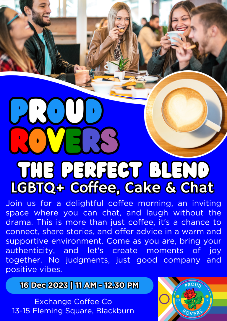 The Perfect Blend – LGBTQ+ Coffee, Cake & Chat
